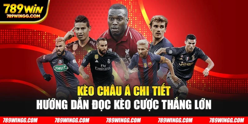 Kèo châu Á chi tiết