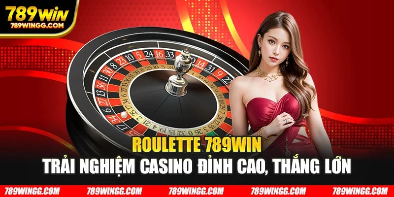 Roulette 789WIN