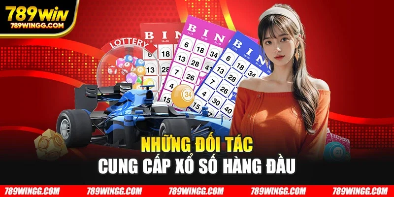 Những đối tác cung cấp xổ số hàng đầu
